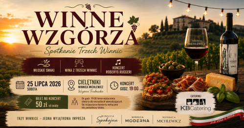 Winne Wzgórza - Spotkanie Trzech Winnic