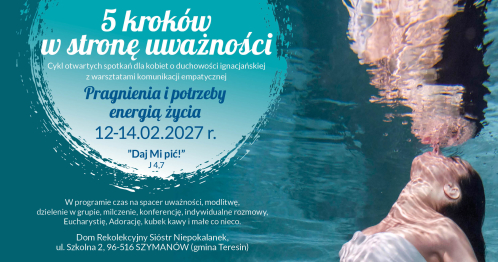 "5 kroków w stronę uważności" - Pragnienia i potrzeby energią życia