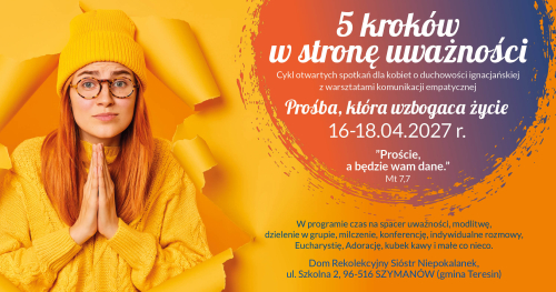"5 kroków w stronę uważności" - Prośba, która wzbogaca życie