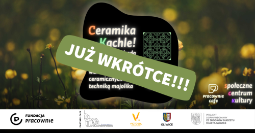 Ceramika - Kachle! - zdobienie ceramicznych kafelek techniką majolika