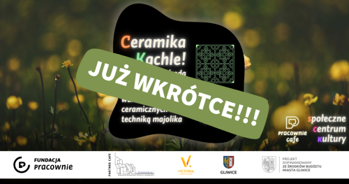 Ceramika - Kachle! - zdobienie ceramicznych kafelek techniką majolika