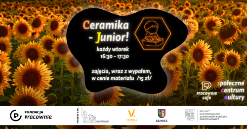 Ceramika - Junior! - zajęcia z gliną dla dzieci 7-12 lat