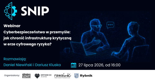 Webinar: Cyberbezpieczeństwo w przemyśle: jak chronić infrastrukturę krytyczną w erze cyfrowego ryzyka?