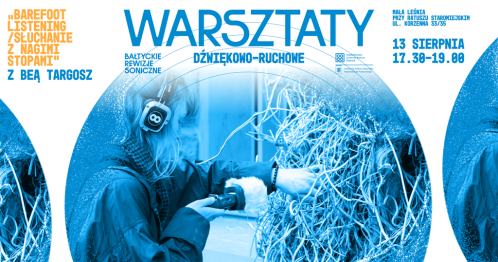 Barefoot listening / słuchanie z nagimi stopami