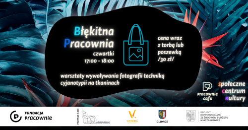 Błękitna Pracownia - warsztaty wywoływania fotografii na tkaninach w technicy cyjanotypii