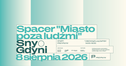Spacer "Miasto poza ludźmi"
