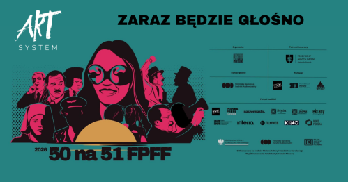 ZARAZ BĘDZIE GŁOŚNO | 50 NA 51 FPFF