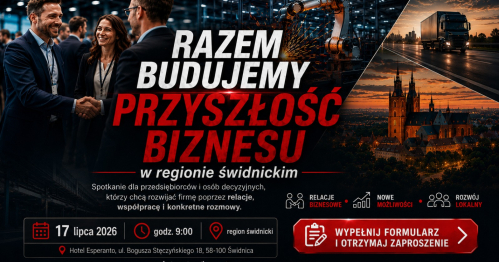 Przyszłość przemysłu na Dolnym Śląsku. Elitarne spotkanie dla przedsiębiorców w Świdnicy