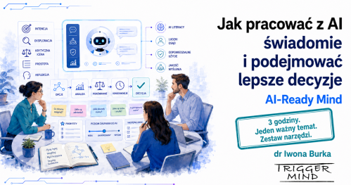 Jak pracować z AI świadomie i podejmować lepsze decyzje | AI-Ready Mind