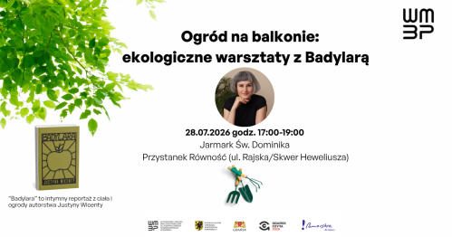 Ogród na balkonie.  Ekologiczne warsztaty z Badylarą: warzywnik w donicy