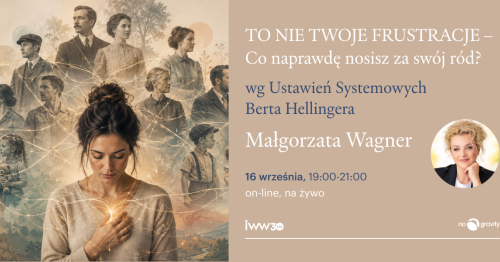 2026 - Webinarium Ustawień Systemowych Berta Hellingera - Małgorzata Wagner