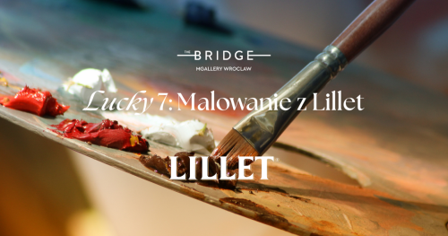 Lucky 7: Malowanie z Lillet