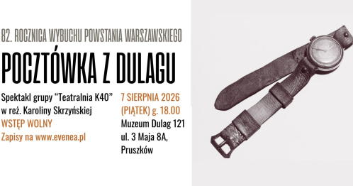 "Pocztówka z Dulagu" - Spektakl teatralny
