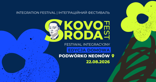 SKOVORODA FEST 2026 - Home Edition 🏠| Festiwal międzykulturowy