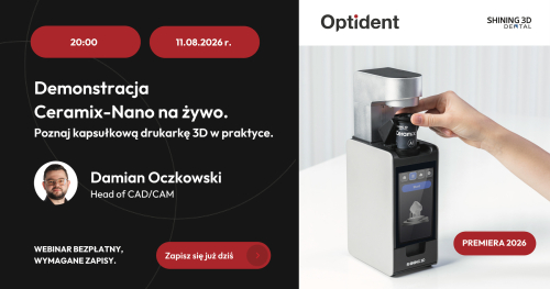 Webinar: DEMONSTRACJA CERAMIX-NANO NA ŻYWO! Poznaj kapsułkową drukarkę 3D w praktyce