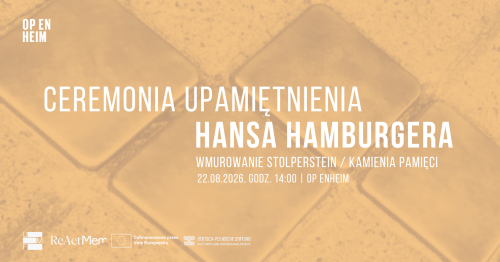 Ceremonia upamiętnienia Hansa Hamburgera | wmurowanie Stolperstein