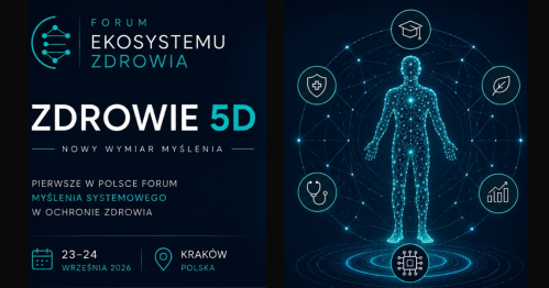 Forum ZDROWIE 5D. Nowy wymiar myślenia