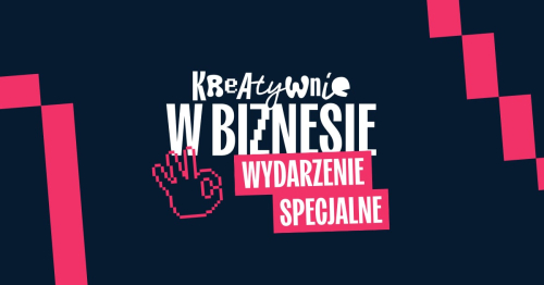 Kreatywnie w biznesie • Prolog Festiwalu Tarnowianie • Spotkanie z Kevinem Ostajewskim