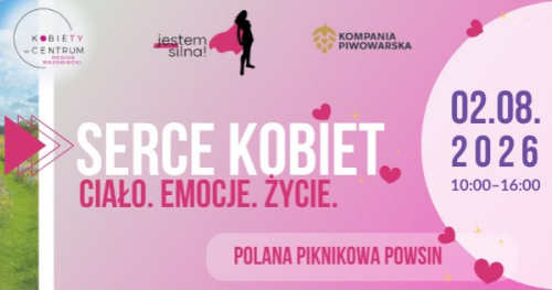 Serce Kobiet. Ciało. Emocje. Życie