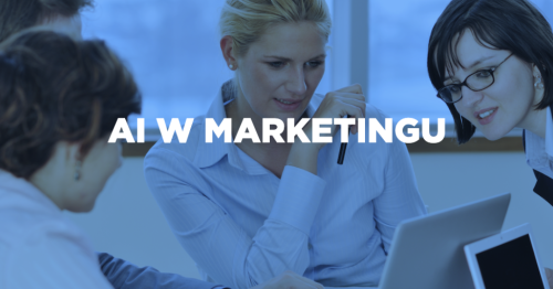Szkolenia AI w marketingu, praktyce i pracy kreatywnej - Warszawa i Online