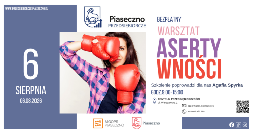 Bezpłatny warsztat w Centrum Przedsiębiorczości w Piasecznie "Warsztat Asertywności"
