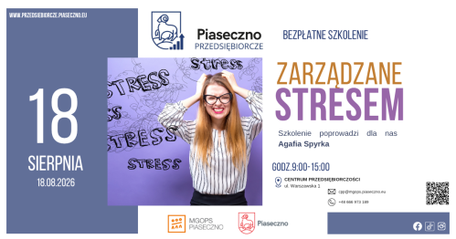 Bezpłatne szkolenie w Centrum Przedsiębiorczości w Piasecznie "Zarządzanie stresem"