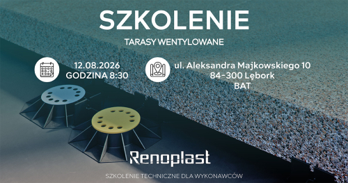 RENOPLAST i BAT - Szkolenie praktyczne: Tarasy wentylowane