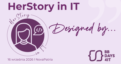 HerStory in IT: Designed by...