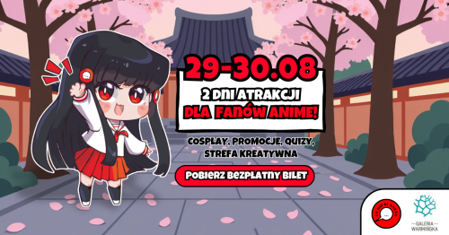 Komikslandia w Twoim mieście: Event anime w Olsztynie!