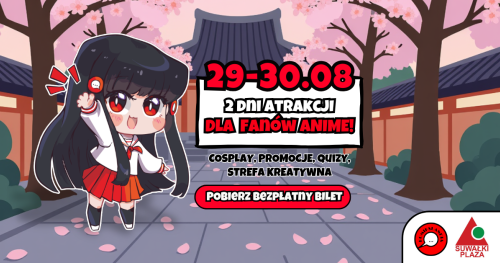 Komikslandia w Twoim mieście: Event anime w Suwałkach!