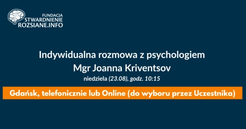 Indywidualna rozmowa z psychologiem, mgr Joanna Kriventsov (Gdańsk LUB online LUB telefonicznie, 25.08.2026, godz. 15:15)