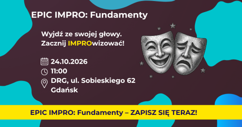 EPIC IMPRO: Fundamenty. Grupa Podstawowa 24.10.2026