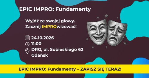 EPIC IMPRO: Fundamenty. Grupa Podstawowa 24.10.2026