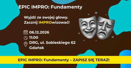EPIC IMPRO: Fundamenty. Grupa Podstawowa 06.12.2026