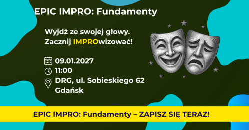 EPIC IMPRO: Fundamenty. Grupa Podstawowa 09.01.2027