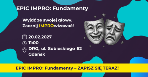 EPIC IMPRO: Fundamenty. Grupa Podstawowa 20.02.2027