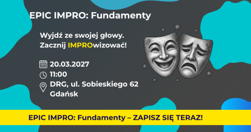 EPIC IMPRO: Fundamenty. Grupa Podstawowa 20.03.2027
