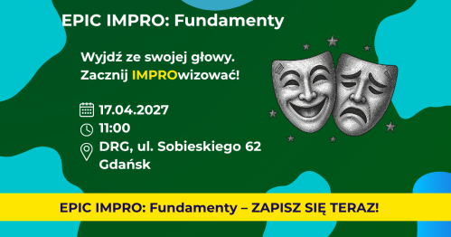 EPIC IMPRO: Fundamenty. Grupa Podstawowa 17.04.2027
