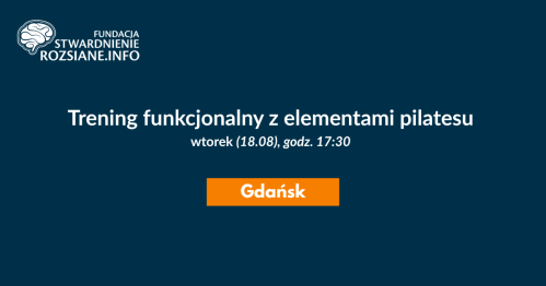 Trening funkcjonalny z elementami pilatesu - zajęcia w Gdańsku dla osób z chorobami neurologicznymi (18.08.2026, godz. 17:30)