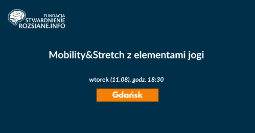 Mobility&Stretch z elementami jogi - zajęcia w Gdańsku dla osób z chorobami neurologicznymi (11.08.2026, godz. 18:30)