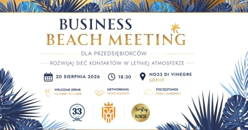 Business & Beach Meeting dla Przedsiębiorców