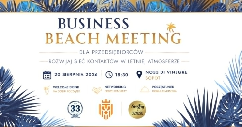 Business & Beach Meeting dla Przedsiębiorców