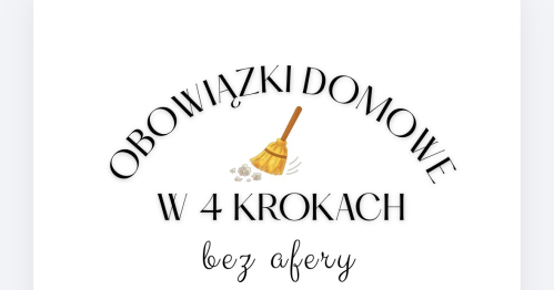 Obowiązki domowe bez afery W 3 KROKACH