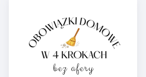 Obowiązki domowe bez afery W 3 KROKACH
