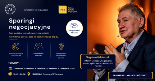 SPARING NEGOCJACYJNY Trzy godziny prawdziwych negocjacji. Prawdziwa presja. Zero kosztownych konsekwencji za błędy.