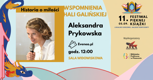 11. Festiwal Pięknej Książki - spotkanie autorskie z Aleksandrą Prykowska