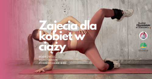 MUMMoc! W Sosnowcu: Zajęcia dla kobiet w ciąży 10.08