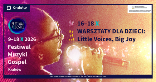WARSZTATY DLA DZIECI: Little Voices, Big Joy | Festiwal 7xGospel