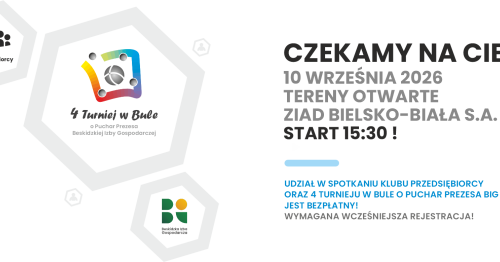 IV Turniej o Puchar Prezesa BIG w bule & spotkanie Klubu Przedsiębiorcy | Bielsko-Biała, 10 września 2026 r. r.