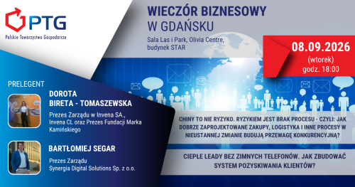 Wieczór Biznesowy PTG Gdańsk
